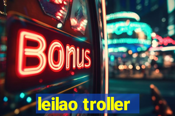 leilao troller